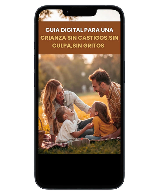 Educar Sin Gritar: La Guía que Cambia Todo